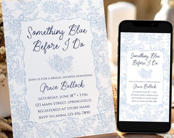 Invito per addio al nubilato "Something Blue Before I Do", modello modificabile e stampabile con motivo floreale Dusty Toile De Jouy per brunch, download digitale.