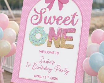 Sweet One First Birthday Welcome Sign Template, Editable Pink Pastel Candy Girl 1st Party Poster, Canva Instant Digital Download