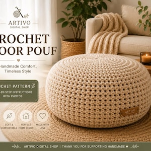 May include: A beige crochet floor pouf with a circular design. The pouf is made of thick yarn and has a textured surface. The image also includes text that says "CROCHET FLOOR POUF" and "CROCHET PATTERN".