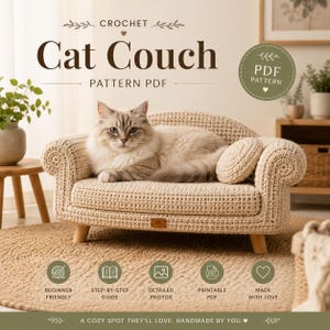 Könnte beinhalten: Ein gehäkeltes Katzensofa in Beige mit einer Katze darauf. Das Sofa hat Armlehnen und ein Holzgestell. Der Text auf dem Bild lautet "Cat Couch" und "Pattern PDF". Weitere Texte sind "Beginner Friendly", "Step-by-Step Guide" und "Made with Love."