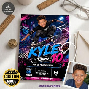 May include: A birthday invitation card featuring a child on a skateboard with graffiti-style text that reads Kyle is Turning 10. The design includes neon blue and pink accents, a city background, and placeholders for event details like date and time.