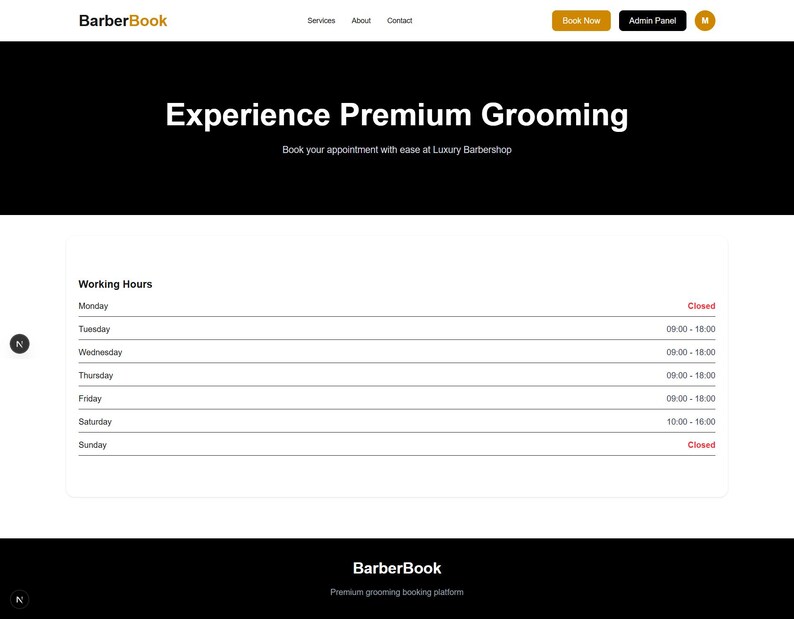 Może przedstawiać: Interfejs strony internetowej BarberBook z nagł&oacute;wkiem zawierającym linki nawigacyjne, przycisk Book Now oraz Admin Panel. Gł&oacute;wna sekcja wyświetla tekst Experience Premium Grooming oraz tabelę z tygodniowym harmonogramem pracy od poniedziałku do niedzieli.