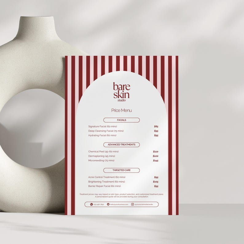 May include: A price menu from "bare skin studio" with a white background and a burgundy striped border. The menu lists facials, advanced treatments, and targeted care options. The text is in a clean, modern font.
