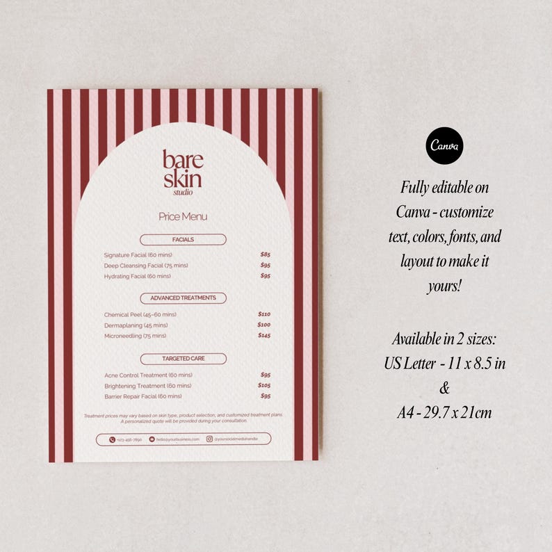 May include: A maroon and white price menu for "bare skin studio" with a vertical striped background. The menu lists facials, advanced treatments, and targeted care options. Text on the right side says "Fully editable on Canva".