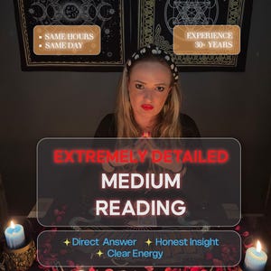 Op de afbeelding: Een vrouw met blond haar en een zwarte haarband staat centraal in de afbeelding. De tekst op de afbeelding luidt "EXTREMELY DETAILED MEDIUM READING". Extra tekst omvat "SAME HOURS SAME DAY", "EXPERIENCE 30+ YEARS", "Direct Answer", "Honest Insight" en "Clear Energy".