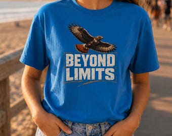 Beyond Limits Eagle Shirt, Motivational Graphic Tee, Inspirational Hawk T-Shirt