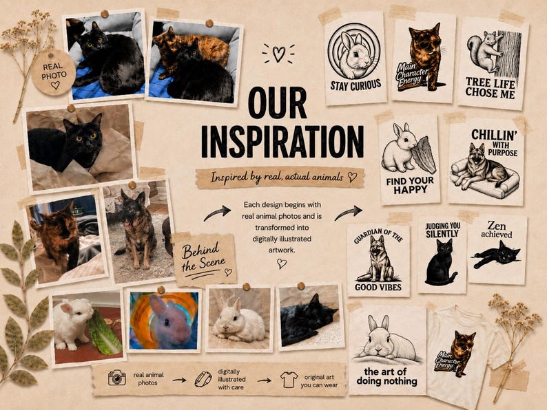 Puede incluir: Un collage que presenta fotograf&iacute;as reales de animales e ilustraciones digitales de gatos, perros y conejos. El texto incluye OUR INSPIRATION, STAY CURIOUS, MAIN CHARACTER ENERGY, TREE LIFE CHOSE ME, FIND YOUR HAPPY, CHILLIN' WITH PURPOSE.