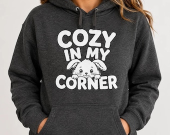Cozy in My Corner Bunny Hoodie, Rabbit Lover Gift, Comfortable Cotton Pullover