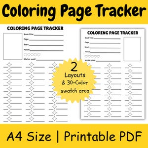 May include: A printable A4 size coloring page tracker featuring two distinct layouts with fields for book title, page number, start and finish dates, five heart icons, and a marker used section, plus a 30-color swatch area in the center.