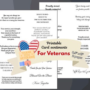 May include: A set of two printable pages featuring black text sentiments for veterans. A central beige banner displays the text Printable Card sentiments For Veterans 8.5" x 11" 2 pages, with a heart-shaped American flag icon and a hand holding a sign.
