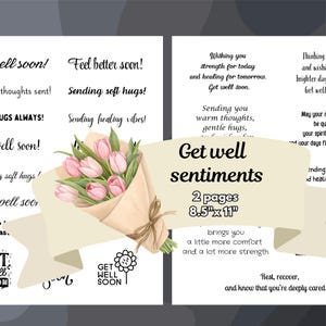 May include: A get well sentiment card set featuring a bouquet of pink tulips. The card set includes two pages, each measuring 21.6 x 27.9 cm, with messages of comfort and healing. The words "Get well sentiments" are prominently displayed.