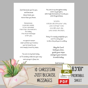 Peut inclure: Une feuille imprimable contenant 10 messages chrétiens avec du texte noir sur fond blanc. Une illustration d'enveloppe avec des tulipes roses se trouve dans le coin inférieur gauche. Le texte inclut des phrases comme Just because you are you.