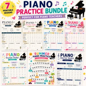 May include: A digital bundle of seven printable piano practice tracker designs featuring weekly goal sections, daily practice logs, and a summer challenge sheet with piano key graphics, musical notes, and colourful illustrations for music students.