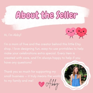 Puede incluir: Un gr&aacute;fico informativo rosa titulado About the Seller con texto que presenta a Abby, creadora de dise&ntilde;os imprimibles. El gr&aacute;fico incluye dos peque&ntilde;os corazones de dibujos animados con caras, un icono de coraz&oacute;n rosa y una foto circular de una persona.