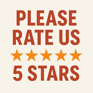 Puede incluir: Texto en un fondo crema que dice "PLEASE RATE US" en negrita, en color &oacute;xido. Debajo del texto hay cinco estrellas naranjas, seguidas de las palabras "5 STARS" en el mismo color &oacute;xido.