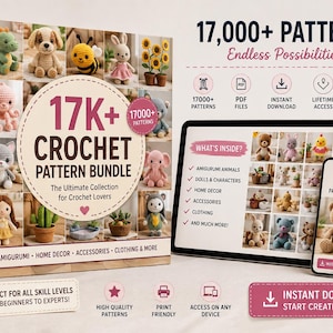Può includere: Un pacchetto di schemi per uncinetto digitali con una scatola, un tablet e uno smartphone che mostrano immagini di vari animali amigurumi, bambole e oggetti per la casa. Il testo include 17.000+ schemi, Crochet Pattern Bundle e What's Inside, con icone per file PDF, download istantaneo e accesso a vita.
