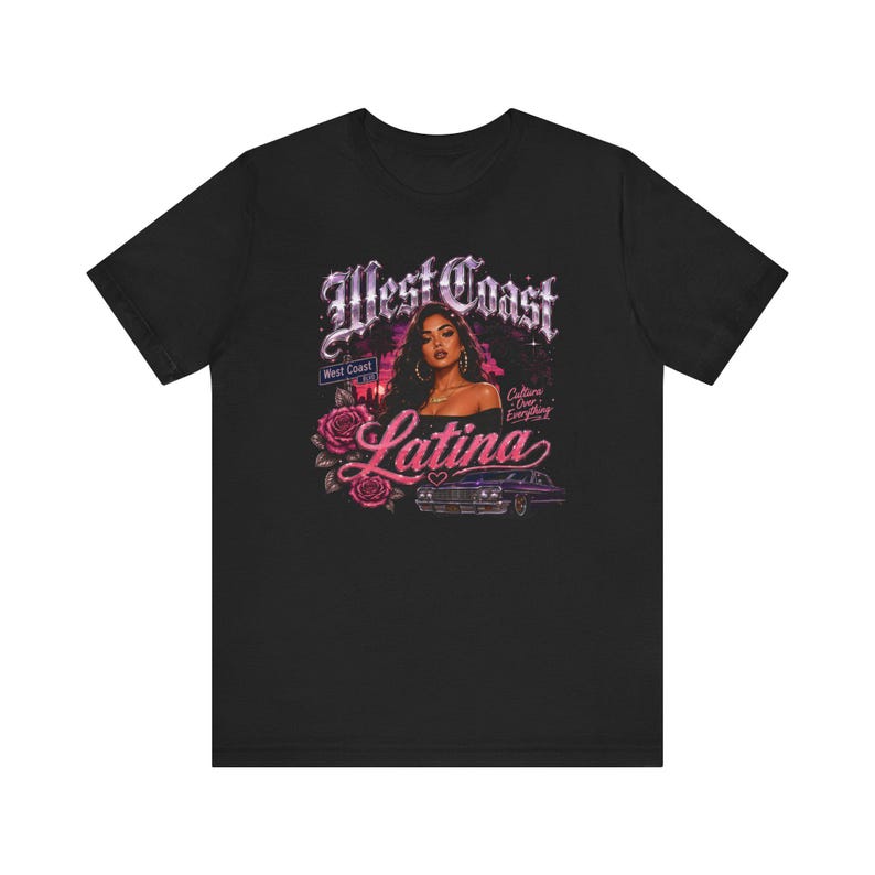 West Coast Latina Graphic Tee, Chicana Streetwear, Lowrider Style Shirt image 2
