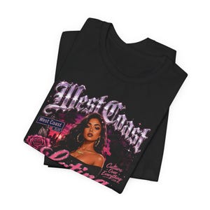 West Coast Latina Graphic Tee, Chicana Streetwear, Lowrider Style Shirt image 3