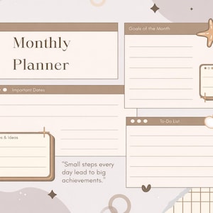 以下が含まれることがあります： ベージュ色の月間プランナーで、メモ、目標、To-Doリストのセクションがあります。「月間プランナー」、「重要日」、「今月の目標」、「メモとアイデア」、「To-Doリスト」、「週間の優先事項」と書かれたテキストが含まれています。「小さな一歩が大きな成果につながる」という引用も含まれています。