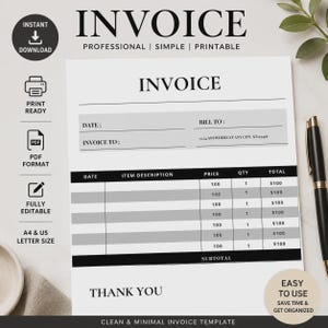 May include: A white printable invoice template with black text and gray shaded rows. The document features fields for date, bill to, invoice to, item description, price, quantity, and total. It includes icons for instant download, print ready, PDF format, and fully editable.