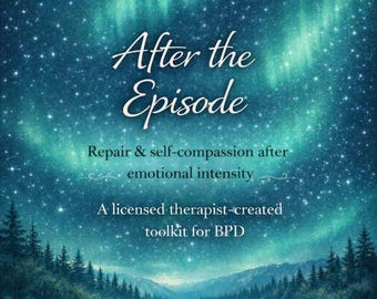 Kit di strumenti per il disturbo borderline di personalità dopo l'episodio / Recupero emotivo e riparazione dopo l'intensità / PDF per iPad