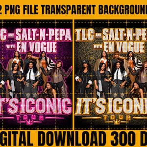 May include: Two digital graphic designs featuring the text TLC AND SALT-N-PEPA WITH EN VOGUE IT'S ICONIC TOUR. The left design has pink glitter text and a purple background, while the right has gold glitter text and a black background.