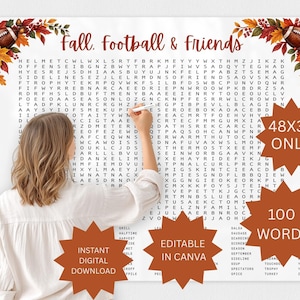 Peut inclure: Une grande affiche blanche présentant un jeu de mots mêlés intitulé Fall, Football & Friends. Le design inclut des feuilles d'automne et des ballons de football dans les coins. Le texte indique 48x36 pouces, 100 mots et modifiable sur Canva.