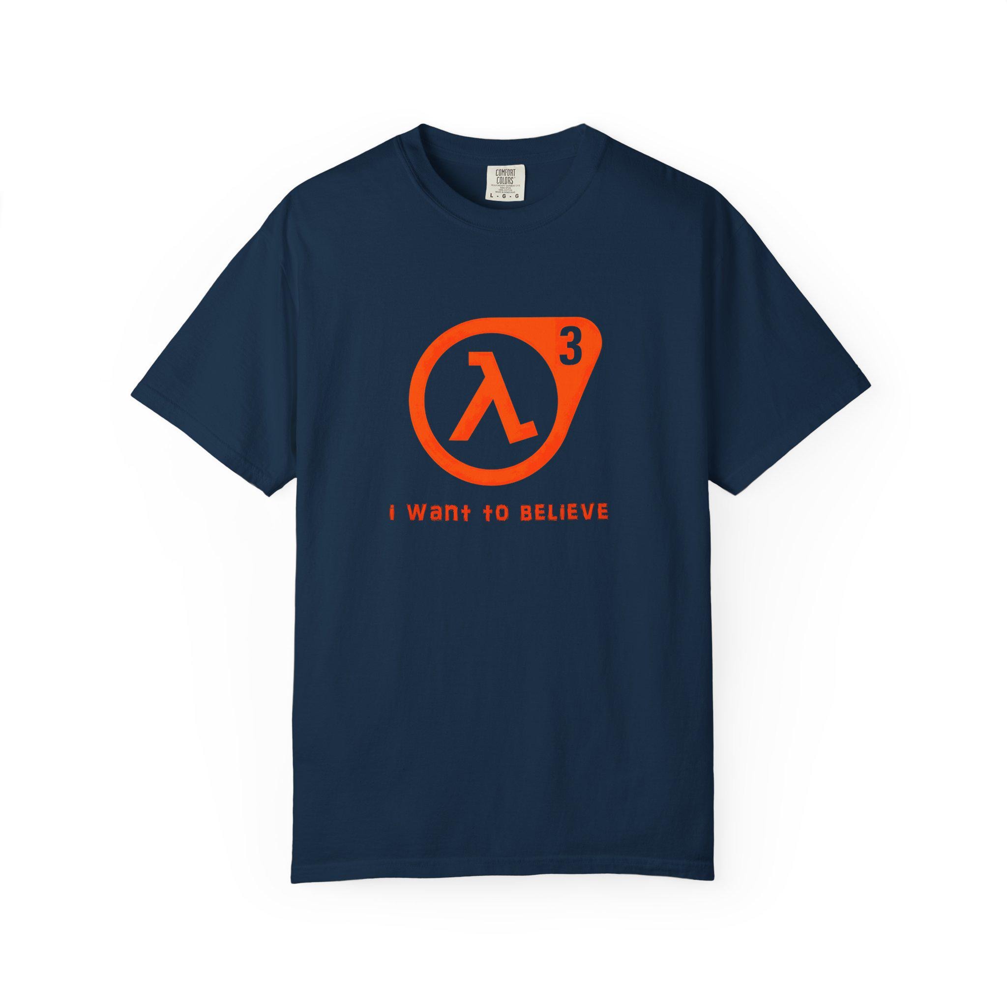 Half Life 3 Lambda Shirt | I Want to Believe | Video Game Unisex