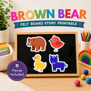 Op de afbeelding: Een zwart viltbord met vier kleurrijke dierfiguren: een bruine beer, een rode vogel, een gele eend en een blauw paard. De tekst erboven luidt BROWN BEAR FELT BOARD STORY PRINTABLE, en een paarse cirkelvormige badge vermeldt 11 Pieces Included.