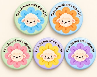 May include: Five circular pin-back buttons featuring a cartoon sheep face centered on a flower. Each button has different colored petals: blue, orange, pink, yellow, and purple. The text 'Para Jehová eres especial' is printed in brown.