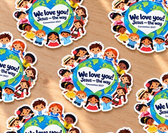 May include: Multiple circular stickers featuring a cartoon globe with a white heart in the center. The text reads We love you! Jesus - the way Convention 2027. Diverse cartoon children in various outfits surround the globe on each sticker.