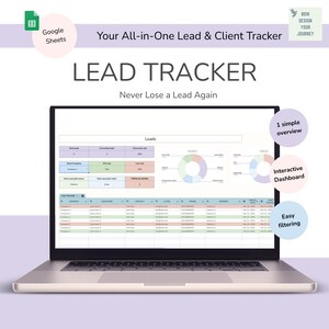 May include: A laptop screen showing a lead tracker spreadsheet with data tables and charts. Text on the screen reads "LEAD TRACKER" and "Never Lose a Lead Again." The image also includes the Google Sheets logo and the text "Your All-in-One Lead & Client Tracker."