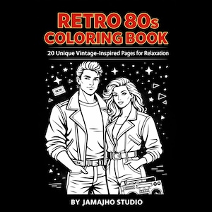 Puede incluir: Portada de libro para colorear en blanco y negro con el texto "Retro 80s Coloring Book". La portada presenta una pareja con atuendo de los 80, un radiocasete y formas geométricas. El texto dice "20 Unique Vintage-Inspired Pages for Relaxation".