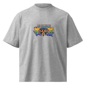 Be Someone Houston Dash NWSL Unisex organic oversized high neck t-shirt