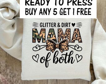 Glitter & Dirt Mama of Both Camo Ready to Press DTF Transfer DTF Print Direct To Film Transfer Buy 5 get 1 Free!