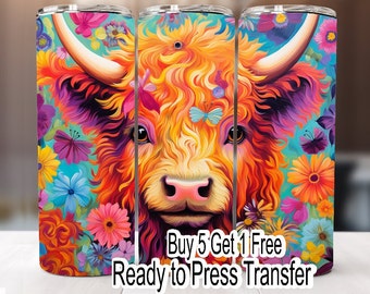 May include: A colorful sublimation design featuring a Highland cow with flowers and butterflies. The design is ready to press onto a tumbler or other sublimation blank. "Buy 5 Get 1 Free" and "Ready to Press Transfer" are written at the bottom of the design.
