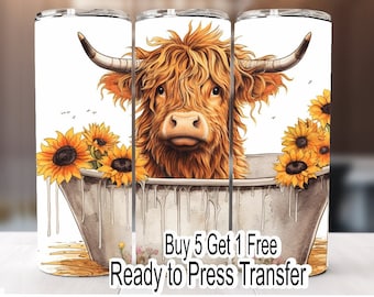 May include: A sublimation design featuring a Highland cow taking a bath in a tub with sunflowers. The design includes the text "Buy 5 Get 1 Free Ready to Press Transfer".