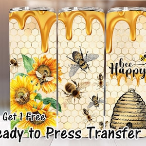 Buy 5 Get 1 Free NOT A DIGITAL Ready to Press Print Honey Bee Happy Sublimation Transfer 20 oz 30 oz Skinny Tumbler Transfer