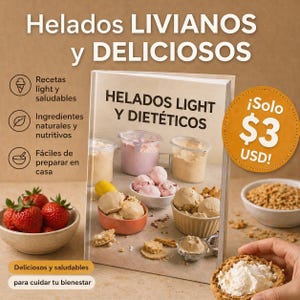 Könnte beinhalten: Ein Kochbuch mit dem Titel "HELADOS LIGHT Y DIETÉTICOS" wird mit verschiedenen Eissorten in kleinen Schalen und Bechern gezeigt. Frische Erdbeeren und eine kleine Schüssel mit Krümeln sind ebenfalls zu sehen. Der Text enthält "Leichte und gesunde Rezepte".