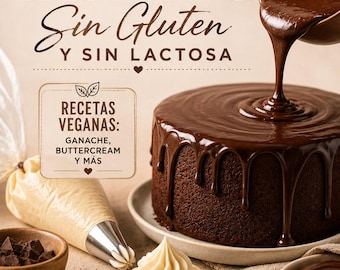 Gluten-Free and Lactose-Free Cake Frostings | Vegan Recipes (Ebook)