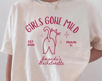 Custom Girls Gone Mild Bachelorette Party Shirt Girls Trip Spa Chill Bach Tee PJS Weekend Girls Night Cat Tshirt Party Gift for Bridesmaids