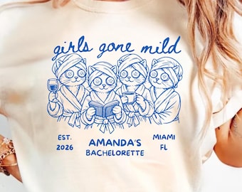 Custom Girls Gone Mild Bachelorette Party Shirt Girls Trip Spa Chill Bach Tee PJS Weekend Girls Night Cat Tshirt Party Gift for Bridesmaids