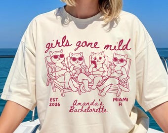 Custom Girls Gone Mild Bachelorette Lake Bachelorette Tee PJS Weekend Girls Night Cat Tshirt Party Gift for Bridesmaids Shirt Girls Trip