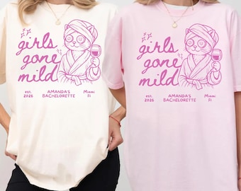 Custom Girls Gone Mild Bachelorette Party Shirt Girls Trip Spa Chill Bach Tee PJS Weekend Girls Night Cat Tshirt Party Gift for Bridesmaids