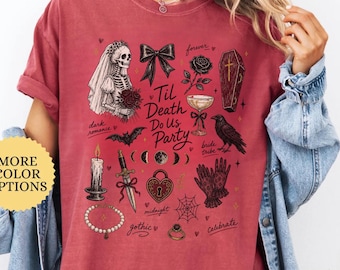 Comfort Color Til Death Do Us Party Tee Bride Or Die Shirt Custom Gothic Bachelorette Shirt Halloween Bachelorette Tee Spooky Bachelorette