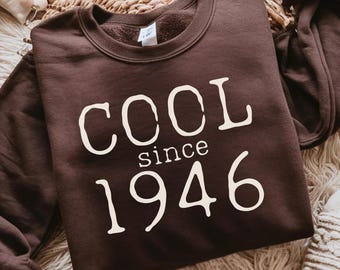 80th Birthday Gift 1946 Crewneck Sweatshirt, Vintage 1946 Birthday Sweatshirt, Gift for 80 Year Old Man Woman, Retro 80th Birthday Outfit