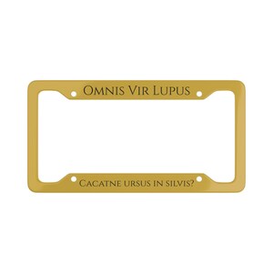 Cacatne ursus in silvis? - Gold/Black/Wolf/Scythe - License Plate Frame | Latin Motto Car Plate Border