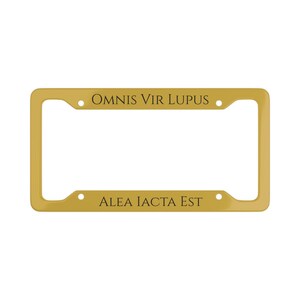 Alea iacta est - Gold - License Plate Frame | Latin Motto Car Plate Border