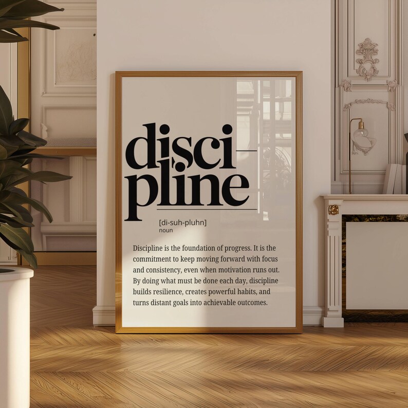 motivational poster
discipline wall art
inspirational quotes
boss lady gift
wall art for men
printable wall art
office wall art
graduation gift
masculine wall art
minimalist poster
typography poster
gym art
classroom decor