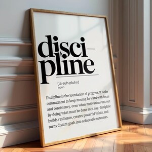 motivational poster
discipline wall art
inspirational quotes
boss lady gift
wall art for men
printable wall art
office wall art
graduation gift
masculine wall art
minimalist poster
typography poster
gym art
classroom decor